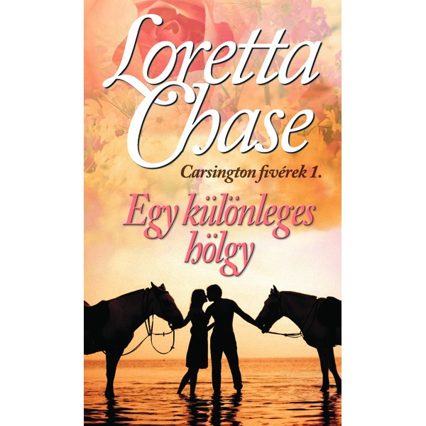 Loretta Chase - Egy különleges hölgy.jpg